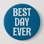 Schaltfläche "Bester Tag je" Button (Vorderseite)