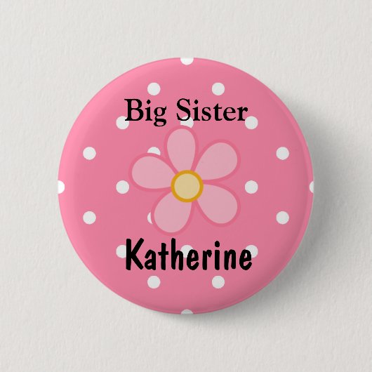 Schaltfläche "Big Sister Name" Button (Vorderseite)