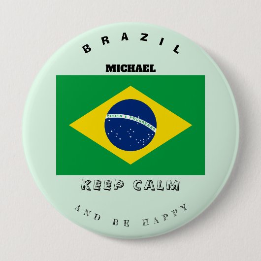 Schaltfläche "Calm & Brasilien" behalten Button (Vorderseite)