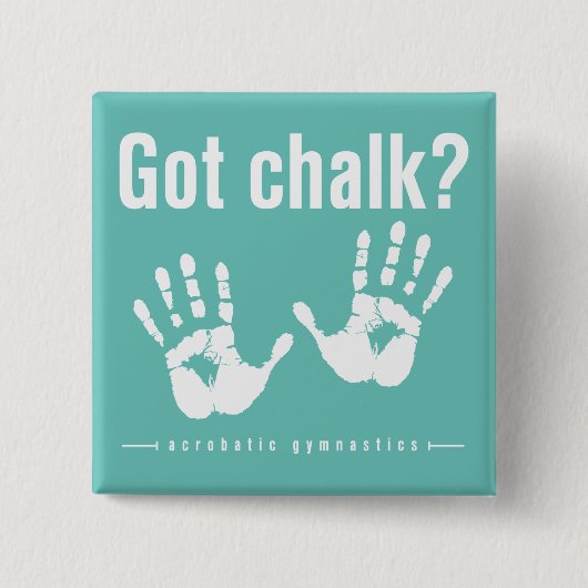 Schaltfläche "Chalk Acro" got Button (Vorderseite)