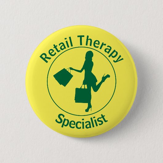 Schaltfläche "Chic Fun Green "Retail Therapist" Button (Vorderseite)