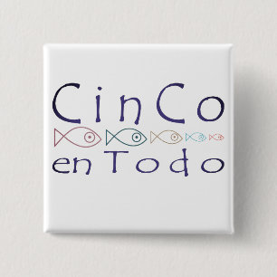 Schaltfläche CinCo en Todo Merchandise Square Button