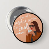 Schaltfläche "coole Mama" Button (Vorne & Hinten)