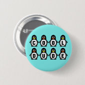 Schaltfläche "Cooler Typ" Button-on-Pinguine Button (Vorne & Hinten)