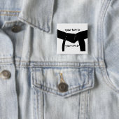 Schaltfläche "Custom Martial Arts Basic Black Belt Button (Beispiel)