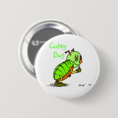 Schaltfläche Cutey Bug Button (Vorne & Hinten)