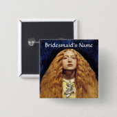 Schaltfläche: Die Bridesmaid Button (Vorne & Hinten)
