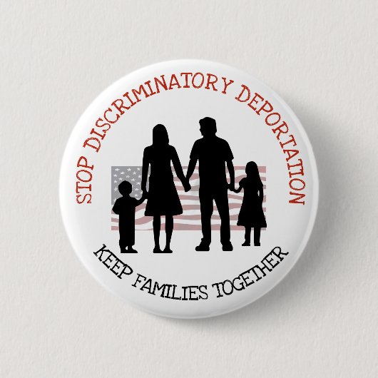 Schaltfläche "Discriminator Deportation Immigratio Button (Vorderseite)