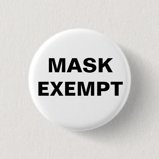 Schaltfläche "Exemptieren" für Maske Button (Vorderseite)