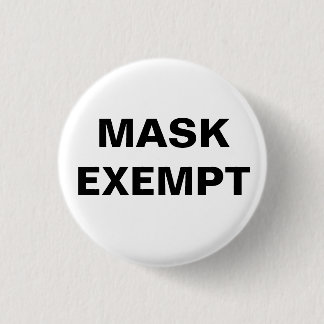 Schaltfläche "Exemptieren" für Maske Button