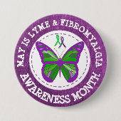 Schaltfläche "Fibromyalgie & Lyme Awareness Month" Button (Vorderseite)