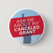 Schaltfläche "Frag mir über meine abgesagte Finanz Button (Vorderseite)