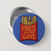 Schaltfläche "Fries Before Typ" Button (Vorne & Hinten)