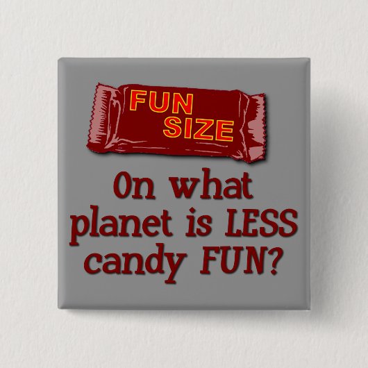 Schaltfläche "Fun Size" Button (Vorderseite)
