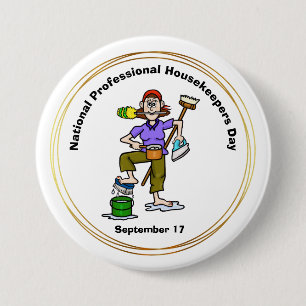 Schaltfläche "Funny Beruflich Housekeepers Day" Button