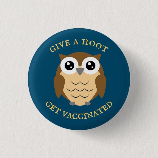 Schaltfläche für das Design der Hoot Owl-Impfung Button (Vorderseite)