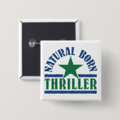 Schaltfläche für den Geborenen Thriller Button (Vorne & Hinten)