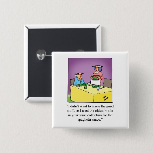 Schaltfläche für den Spaß von Wein Button (Vorne & Hinten)