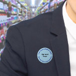 Schaltfläche für die Markenbezeichnung "Light Blue Button<br><div class="desc">Rundform Taste, die Sie anpassen können, um Ihren Firmennamen und Ihr Logo. Sie können diesen Knopf als einheitliches Zubehör Ihrer Mitarbeiter verwenden. Sie können es auch als Verpackungszubehör verwenden. Sie können es auch in Ihr Marketing aufnehmen, um Ihr Unternehmen zu werben oder Ihren Namen für Ihre Kunden zu fördern. Schaltfläche,...</div>