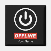 Schaltfläche für Offline-Power zum Entspannen oder Magnet (Vorne)