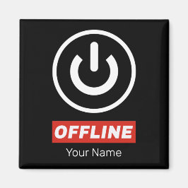 Schaltfläche für Offline-Power zum Entspannen oder Magnet