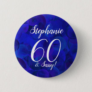 Schaltfläche für Royal Blue 60 und Sassy Birthday  Button