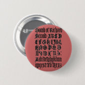 Schaltfläche "Gotische Buchstaben" Button (Vorne & Hinten)