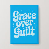 Schaltfläche Grace Over Guilt Rectangle Button (Vorderseite)