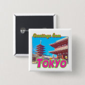 Schaltfläche "Grüße aus Tokio" Button (Vorne & Hinten)