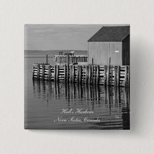 Schaltfläche Hall's Harbour Wharf (B&W) Button (Vorderseite)