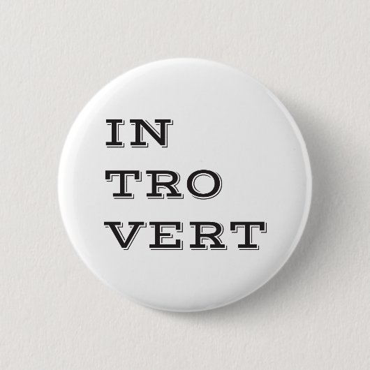 Schaltfläche "Introvertieren" Button (Vorderseite)