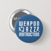 Schaltfläche "Jazz Instruction" Button (Vorne & Hinten)