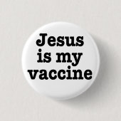 Schaltfläche "Jesus ist mein Impfstoff" Button (Vorderseite)