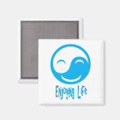 Schaltfläche "Leben genießen" Magnet (Vorderseite/Rückseite)