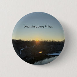 Schaltfläche "Liebe am Morgen" Button