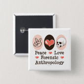 Schaltfläche "Liebe der forensischen Anthropologie Button (Vorne & Hinten)