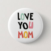 Schaltfläche "Liebe - Mama" Button (Vorderseite)