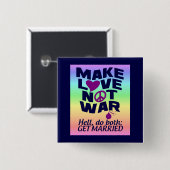 Schaltfläche "Liebe nicht Krieg" Button (Vorne & Hinten)