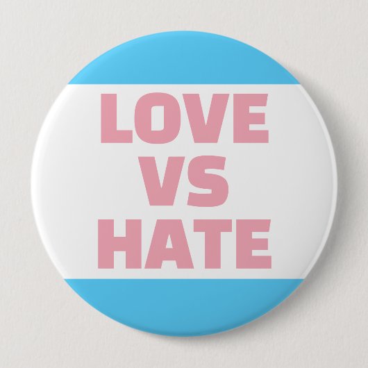 Schaltfläche Liebe Vs Hate Trans Button (Vorderseite)