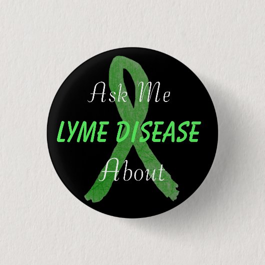 Schaltfläche "Lyme-Krankheit" gefragt Button (Vorderseite)