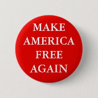 SCHALTFLÄCHE "MAKE AMERICA FREE"