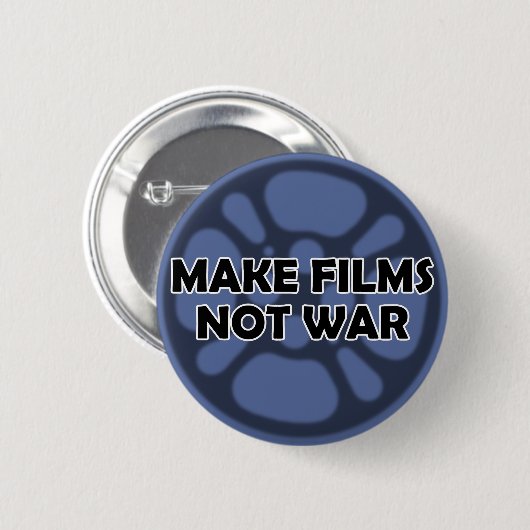 Schaltfläche "Make Films Not War" Button (Vorne & Hinten)