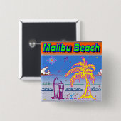 Schaltfläche "Malibu Beach" Button (Vorne & Hinten)