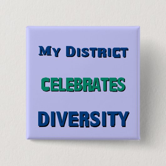 Schaltfläche "Mein District Celebrates Diversity" Button (Vorderseite)