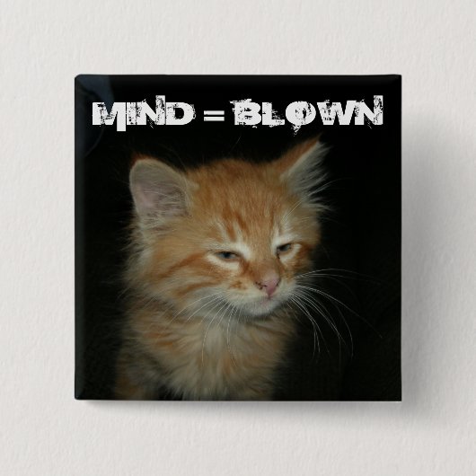 Schaltfläche "MIND = BLOWN" Button (Vorderseite)