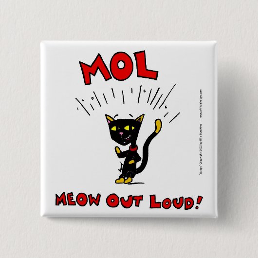 Schaltfläche "MOL: MEOU OUT LOUD" Button (Vorderseite)