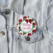 Schaltfläche Mommy to be Floral Chic Rose Button (Beispiel)