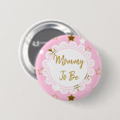 Schaltfläche "Mommy to be Pink and Gold Stars" Button (Vorne & Hinten)