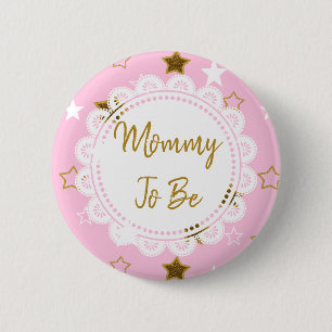 Schaltfläche "Mommy to be Pink and Gold Stars" Button