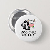 Schaltfläche "Moo-chas Grass-ias (Muchas Gracias)" Button (Vorne & Hinten)